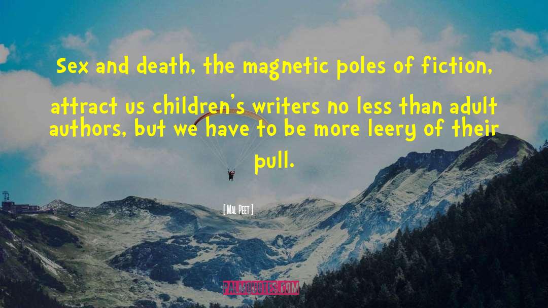 Young Adult Fiction Fiction quotes by Mal Peet