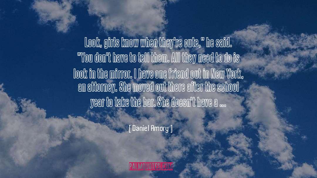 Young Adult Novel quotes by Daniel Amory