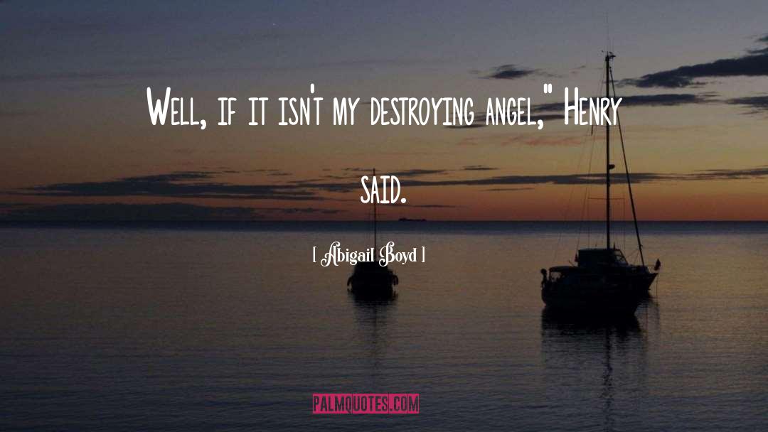 Young Adult Series quotes by Abigail Boyd