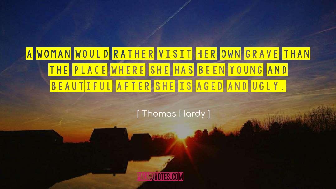 Young And Beautiful quotes by Thomas Hardy