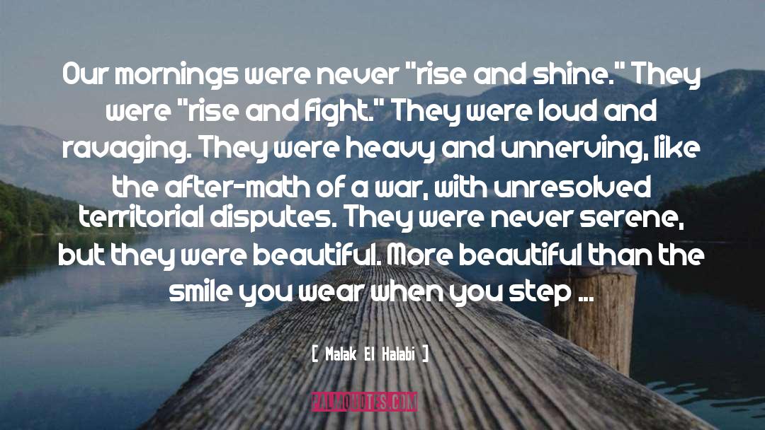 Young And Beautiful quotes by Malak El Halabi