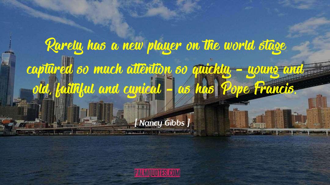 Young And Old quotes by Nancy Gibbs