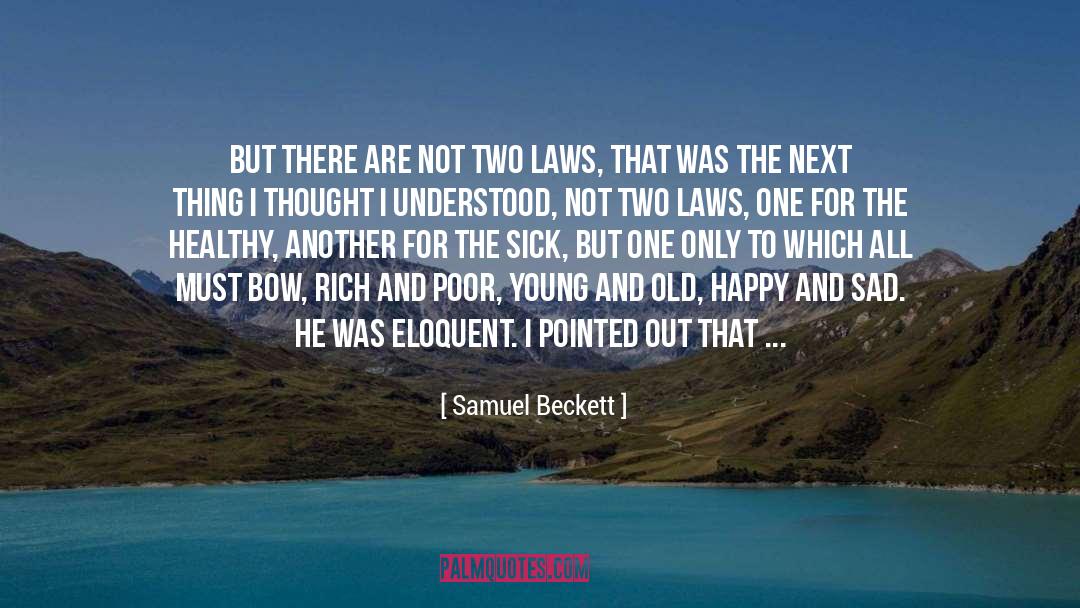 Young And Old quotes by Samuel Beckett