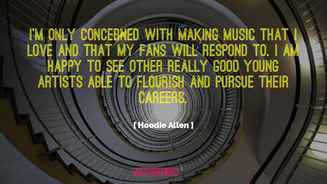 Young Artists quotes by Hoodie Allen