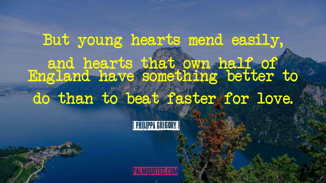 Young At Heart quotes by Philippa Gregory