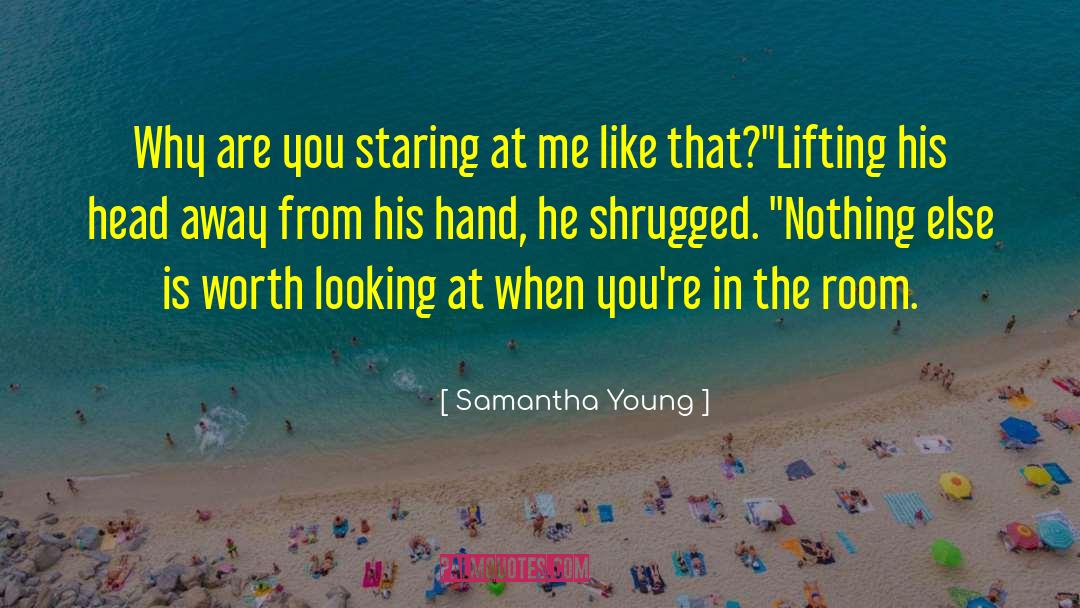 Young At Heart quotes by Samantha Young