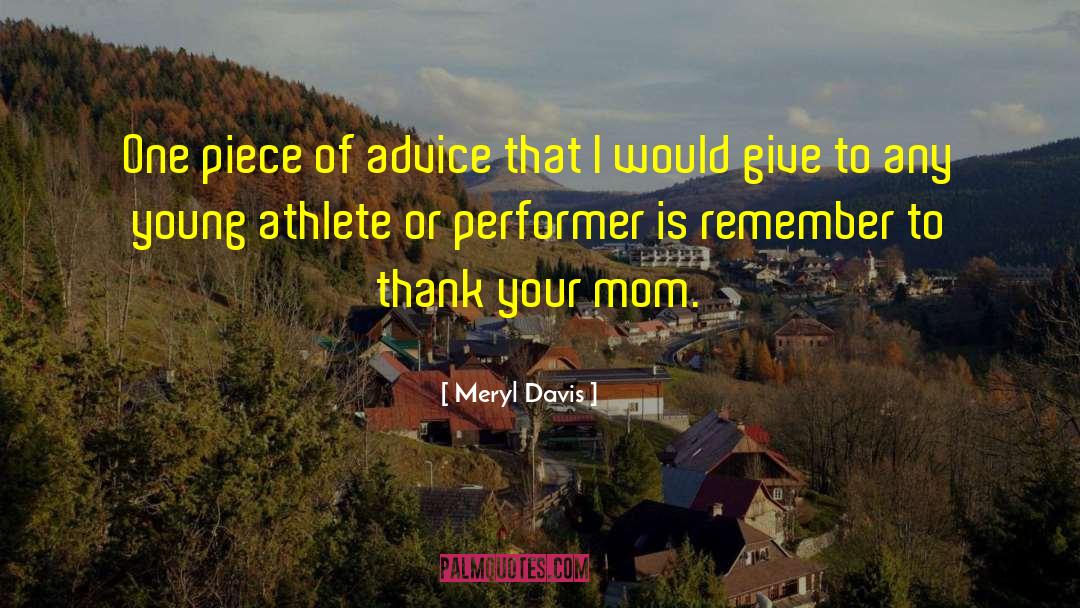 Young Athletes quotes by Meryl Davis