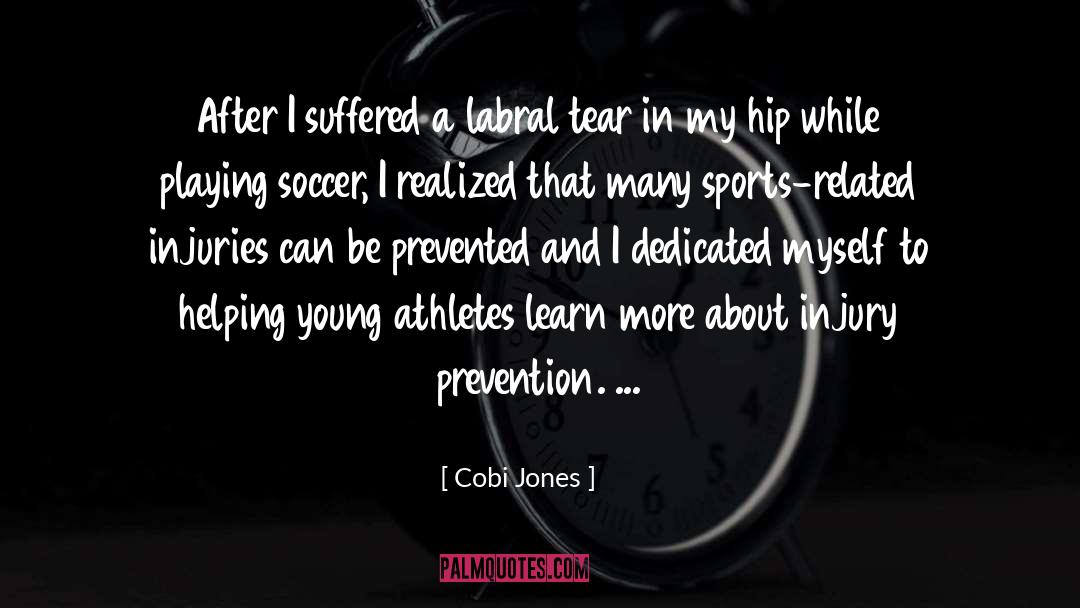 Young Athletes quotes by Cobi Jones