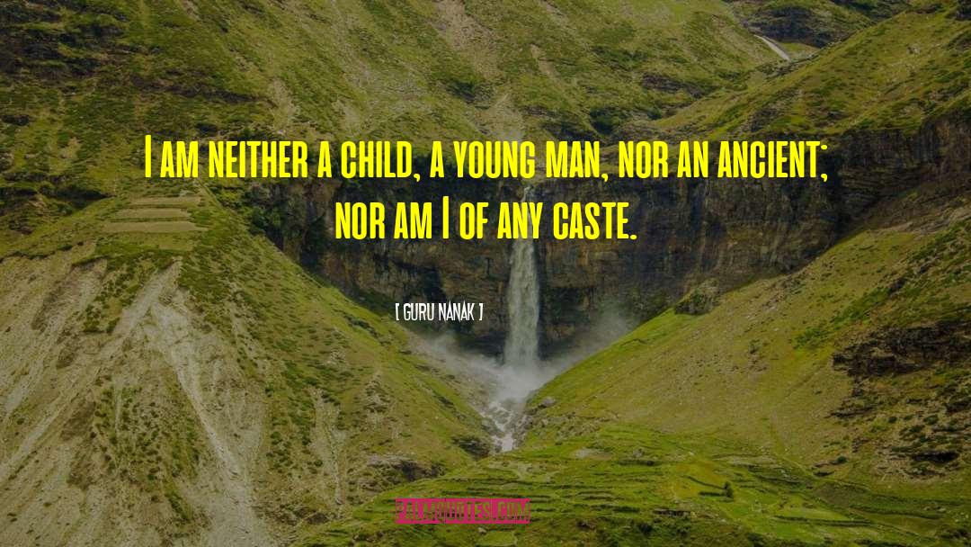 Young Birthday quotes by Guru Nanak