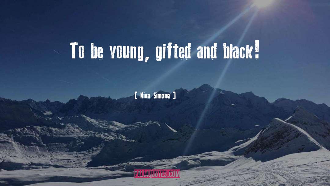 Young Black Males quotes by Nina Simone