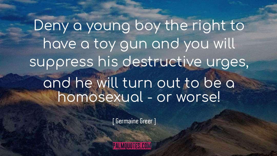 Young Boy quotes by Germaine Greer