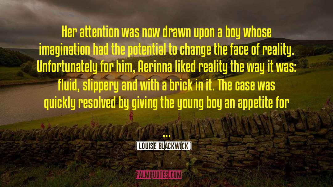 Young Boy quotes by Louise Blackwick