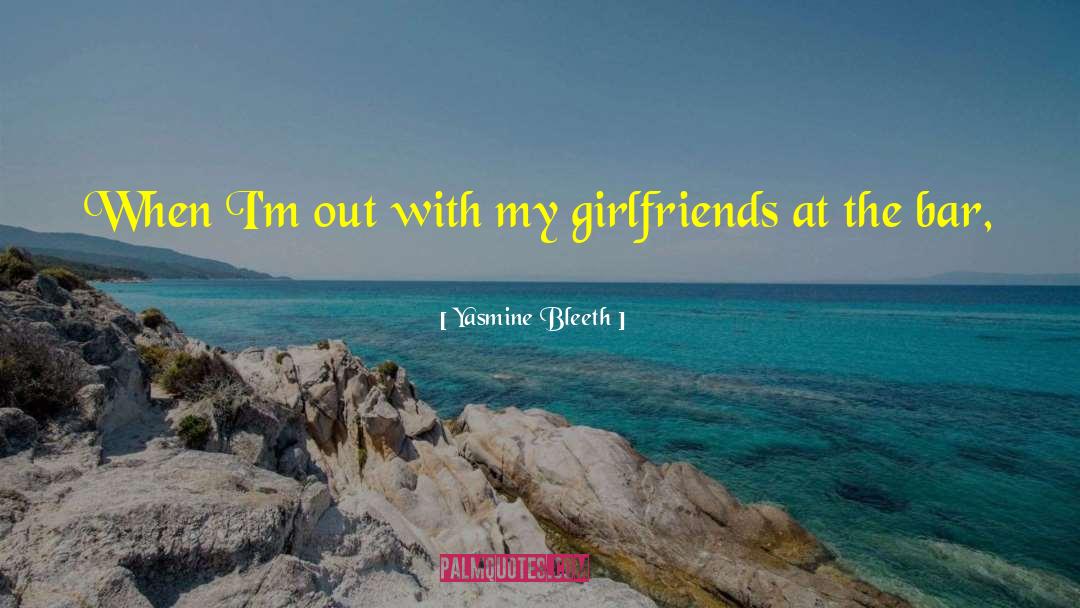 Young Brides quotes by Yasmine Bleeth