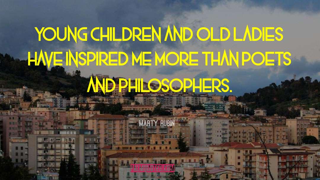 Young Children quotes by Marty Rubin