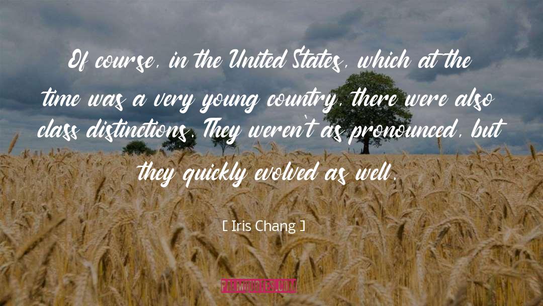 Young Country quotes by Iris Chang