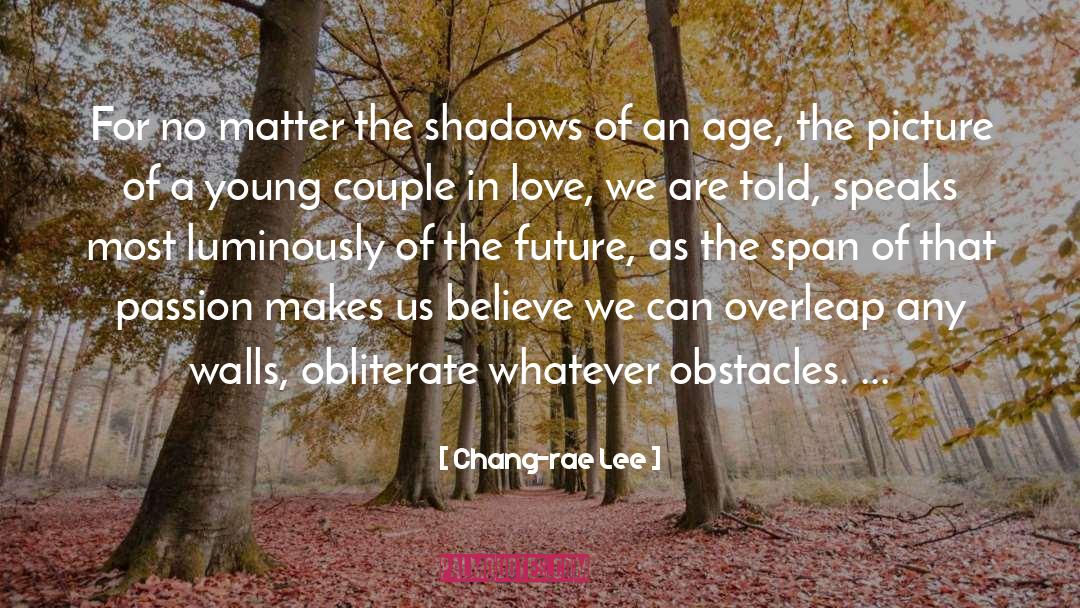 Young Couple quotes by Chang-rae Lee