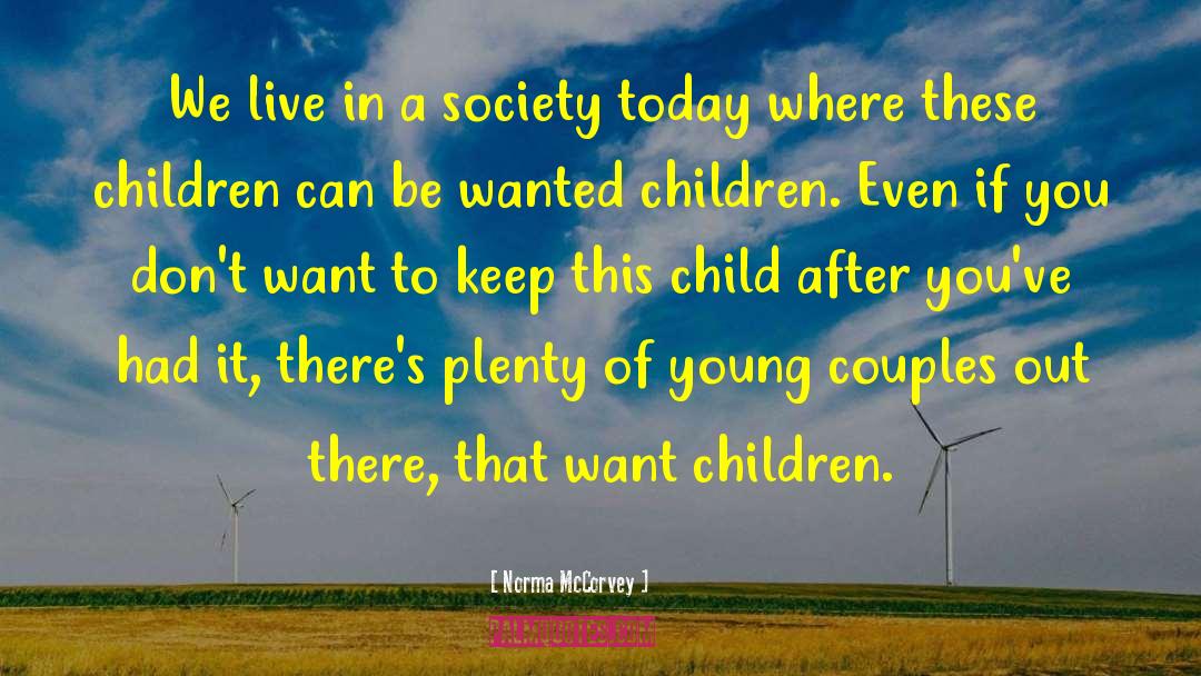 Young Couples quotes by Norma McCorvey