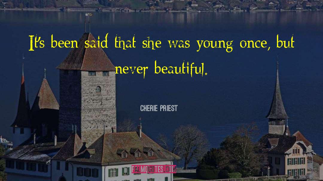 Young Daughter quotes by Cherie Priest