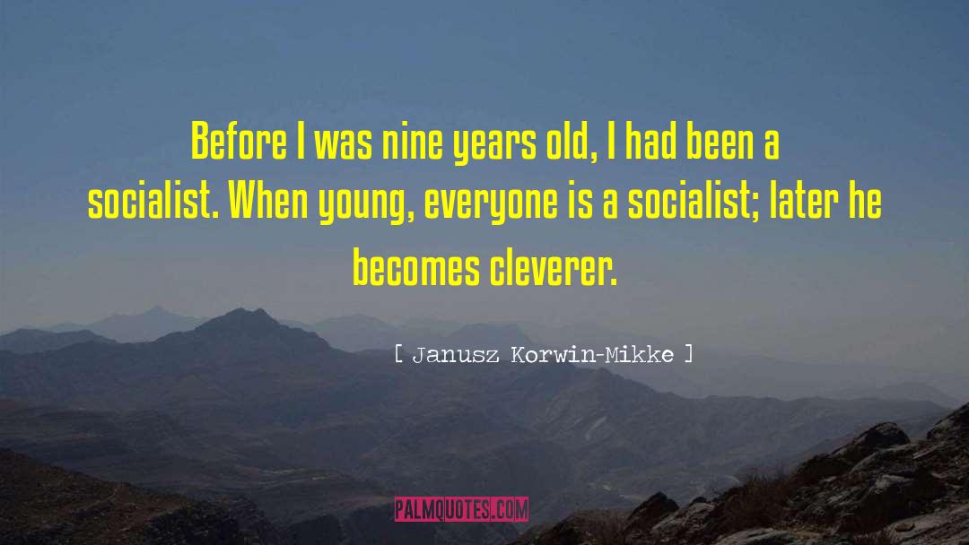 Young Generation quotes by Janusz Korwin-Mikke