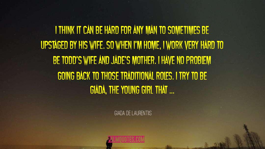 Young Girl quotes by Giada De Laurentiis