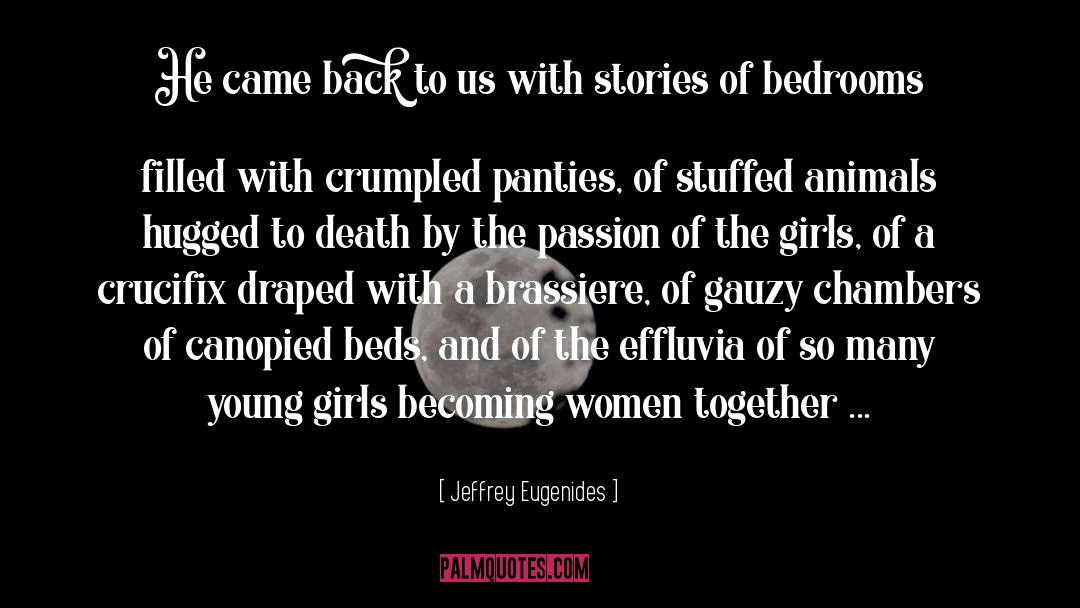 Young Girls quotes by Jeffrey Eugenides