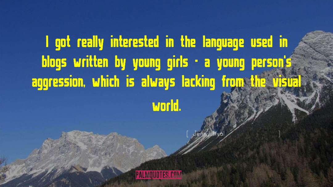 Young Girls quotes by Jenny Hval