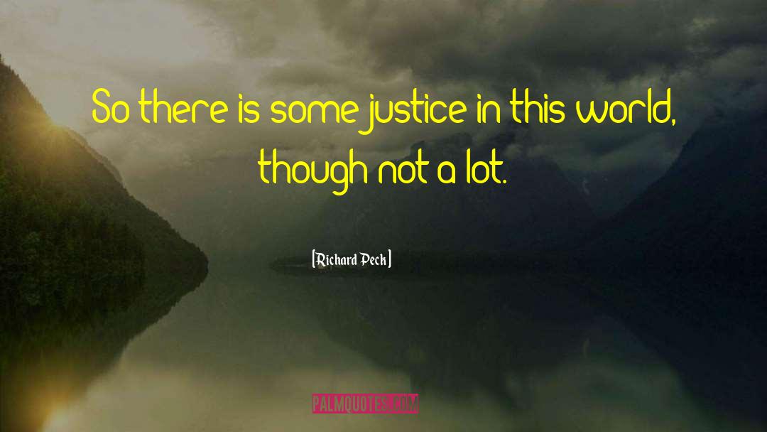 Young Justice quotes by Richard Peck
