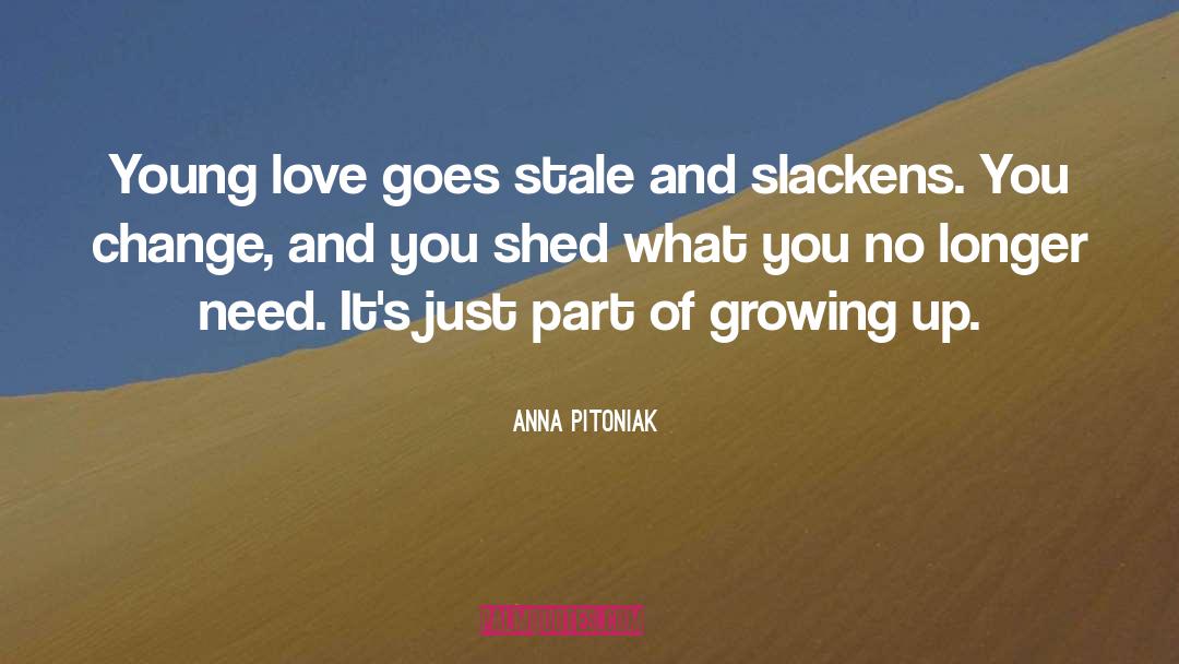 Young Love quotes by Anna Pitoniak