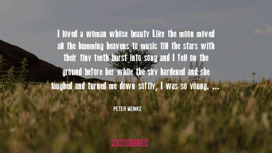 Young Love quotes by Peter Meinke