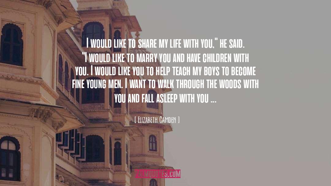 Young Men quotes by Elizabeth Camden