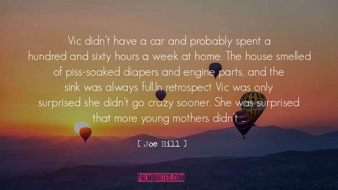 Young Mothers quotes by Joe Hill