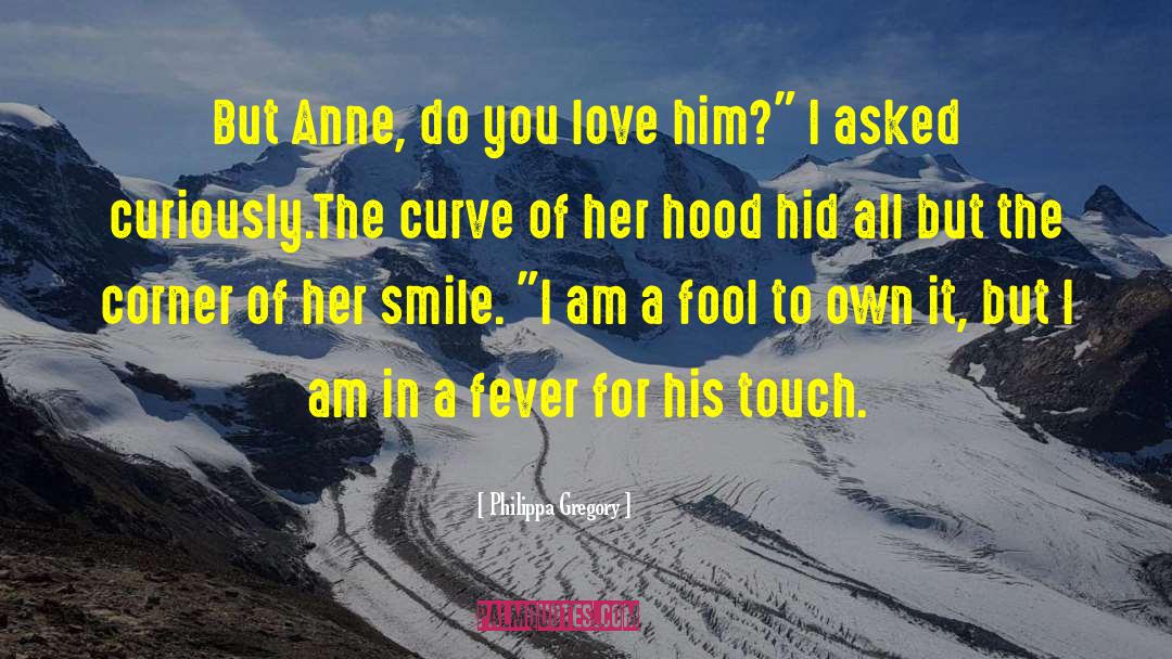 Young Na C3 Afve Love quotes by Philippa Gregory