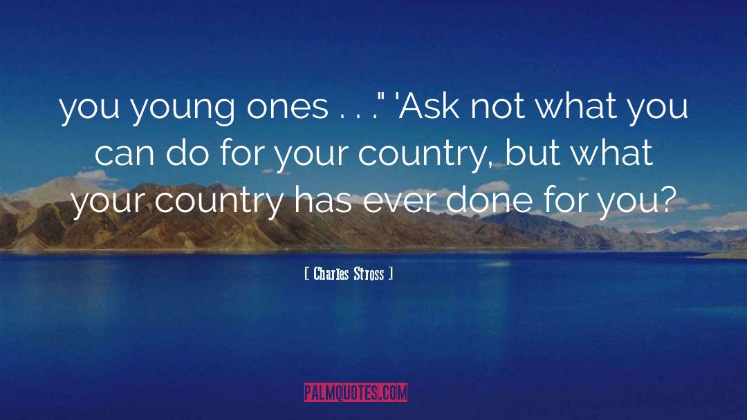 Young Ones quotes by Charles Stross