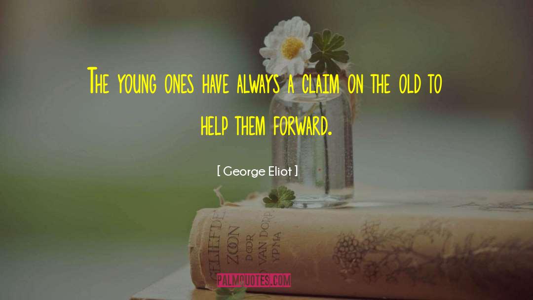 Young Ones quotes by George Eliot