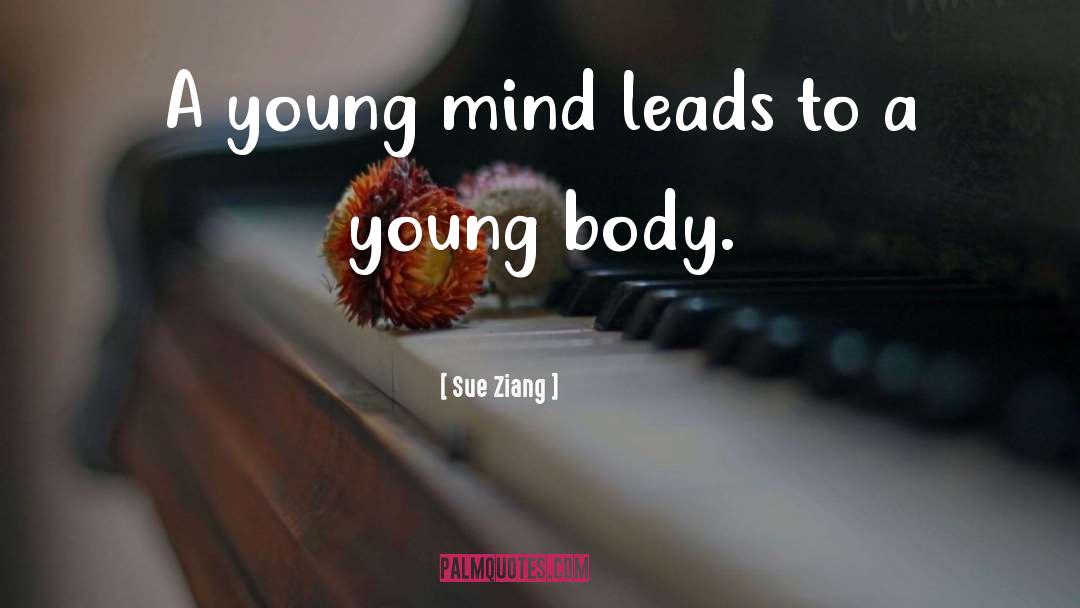Young Ones Spg quotes by Sue Ziang
