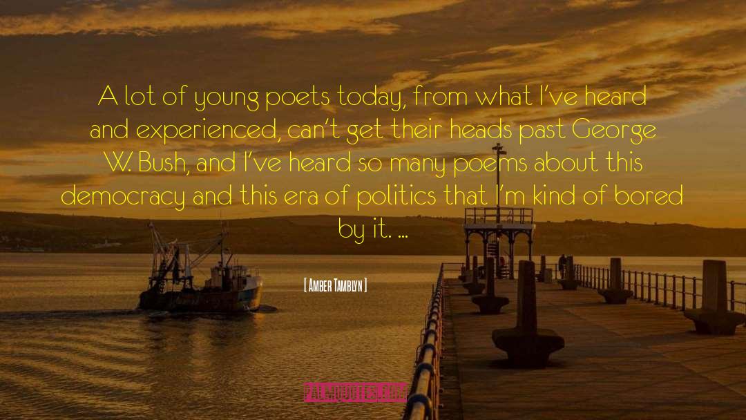 Young Poets quotes by Amber Tamblyn