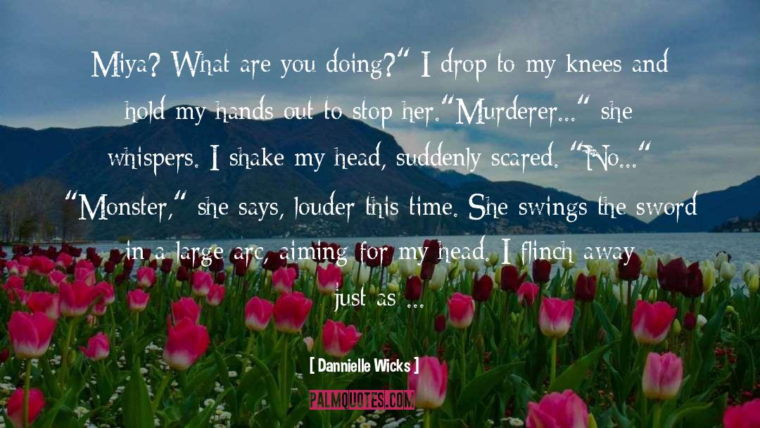 Young Siward Macbeth quotes by Dannielle Wicks