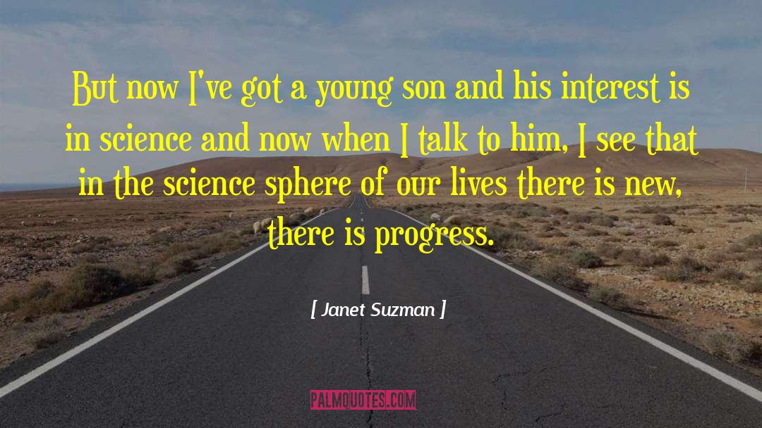 Young Sons quotes by Janet Suzman