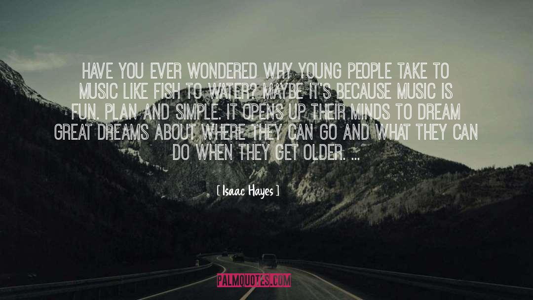 Young Sons quotes by Isaac Hayes