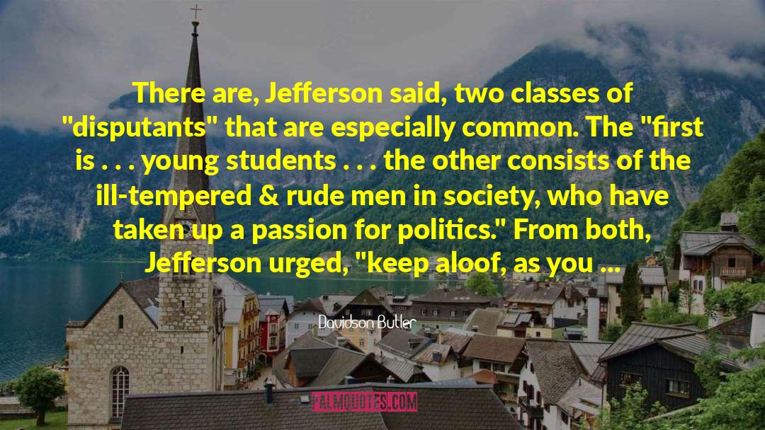 Young Students quotes by Davidson Butler