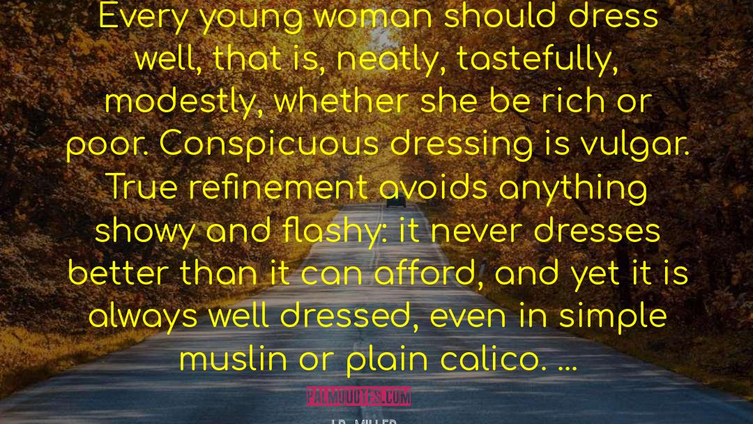 Young Woman quotes by J.R. Miller