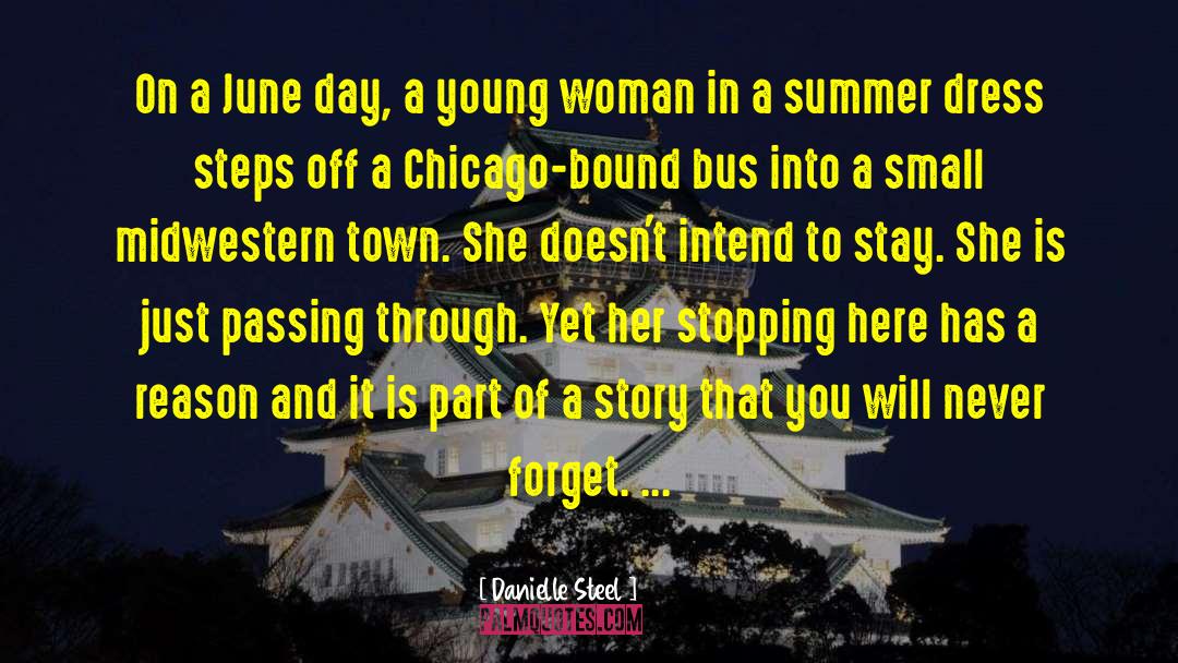 Young Woman quotes by Danielle Steel