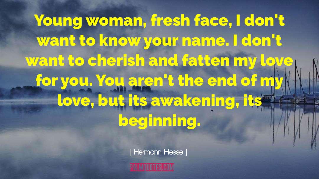 Young Woman quotes by Hermann Hesse