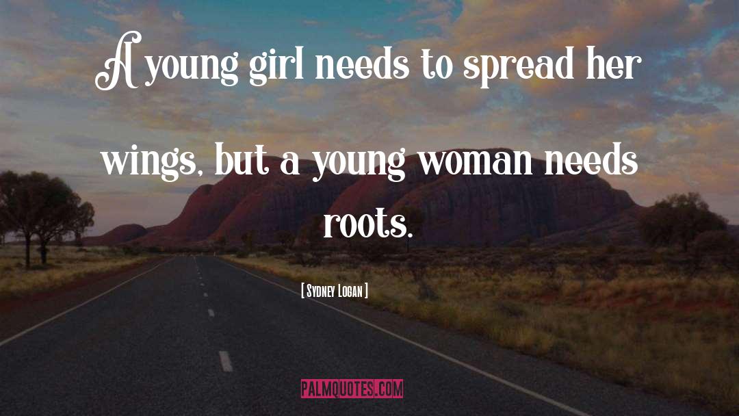 Young Woman quotes by Sydney Logan