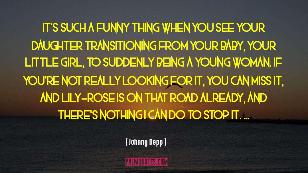 Young Woman quotes by Johnny Depp