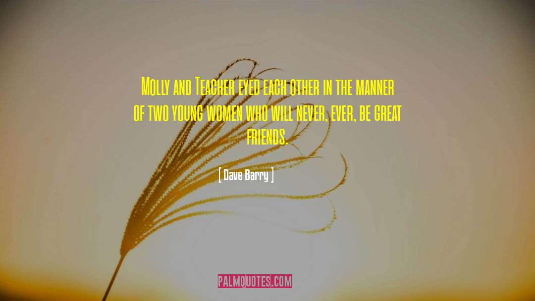 Young Women quotes by Dave Barry