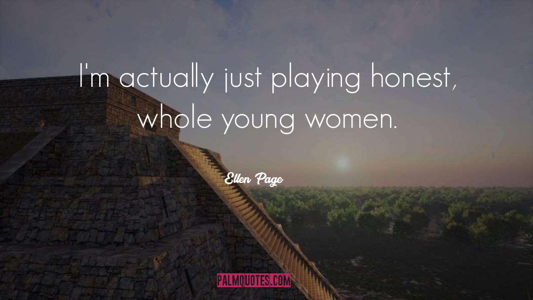 Young Women quotes by Ellen Page