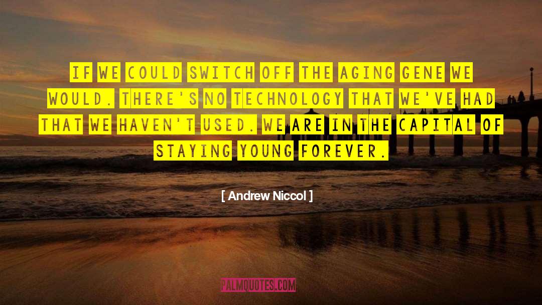 Young Womens quotes by Andrew Niccol