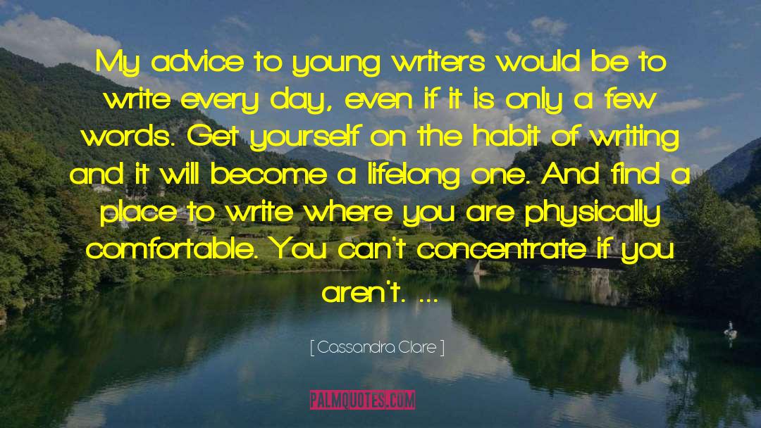 Young Writers quotes by Cassandra Clare
