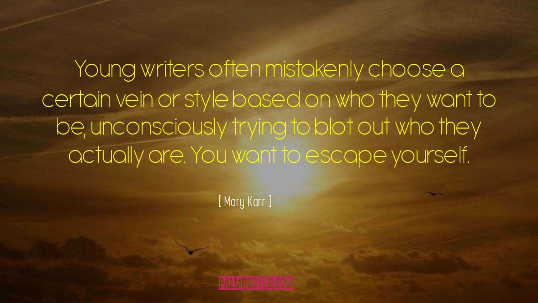 Young Writers quotes by Mary Karr